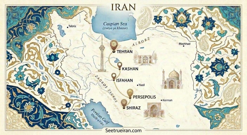 Iran tour itinerary map for 8 days including Tehran, Kashan, Isfahan, and Shiraz | Seetrueiran